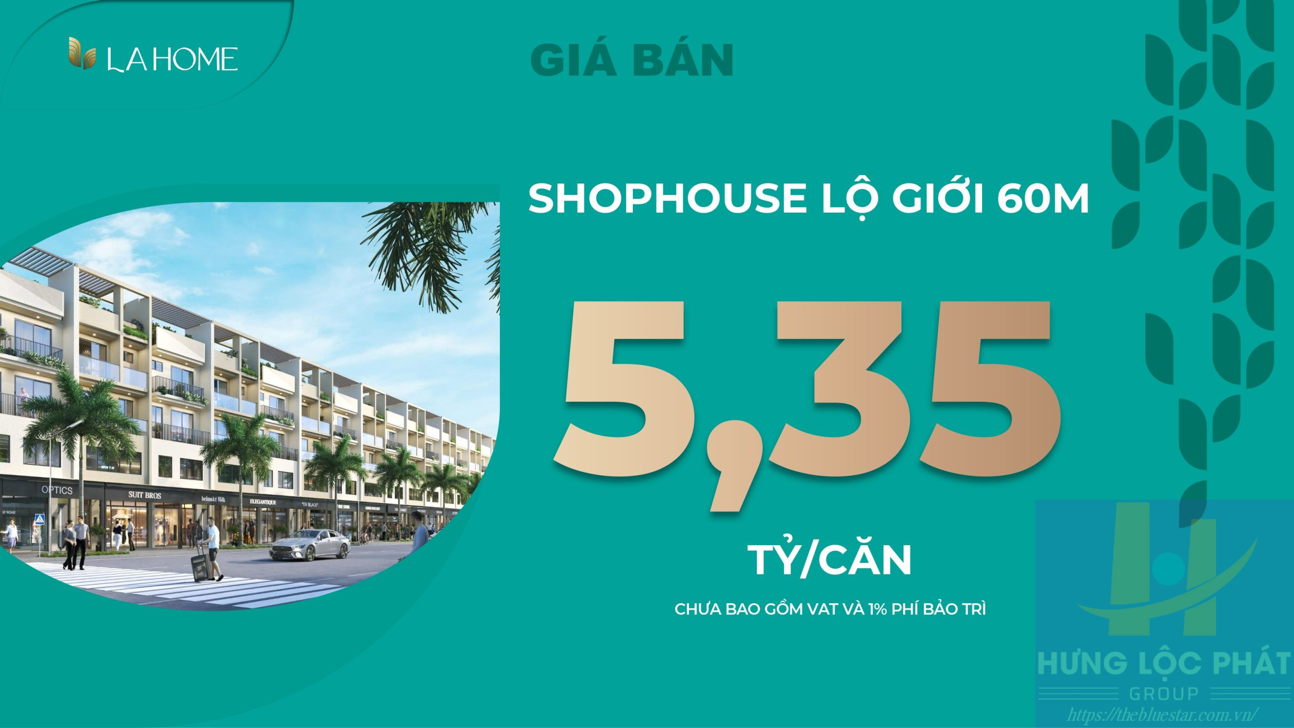 Giá Bán Hấp Dẫn Của Shophouse La Home Long An Lộ Giới 60m Không Thể Bỏ Qua